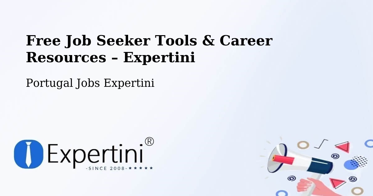 Free Job Seeker Tools & Career Resources – Mértola - Mértola, Portugal Jobs Expertini