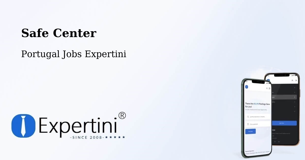 Safety Center – Mértola - Portugal Jobs Expertini
